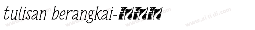 tulisan berangkai字体转换